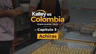 Achiras Kalley es Colombia [upl. by Laurence]