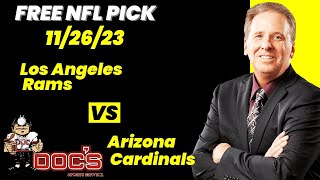 NFL Picks  Los Angeles Rams vs Arizona Cardinals Prediction 11262023 Week 12 NFL Free Picks [upl. by Bonner]