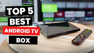 Top 5 Best Android TV Box 2024 [upl. by Theron168]