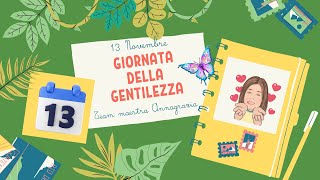 Giornata della Gentilezza 👩🏻‍🏫🌷 MaestraAnnagrazia scuolaprimaria [upl. by Monahon]