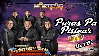 Conjunto Primavera PURAS PA PISTEAR Mix 2022  Dj Norteño Mix [upl. by Ylliw]