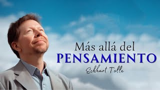 Más allá del PENSAMIENTO  Eckhart Tolle  Audiolibro completo en español [upl. by Ycnalc712]