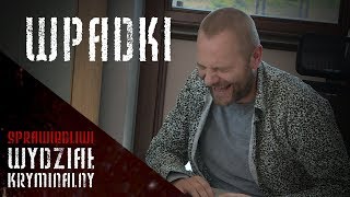 quotSprawiedliwi Wydział Kryminalnyquot  bloopers czyli wpadki z planu vol6 [upl. by Switzer]