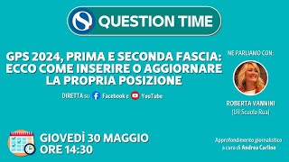 Tutorial GPS 2024 prima e seconda fascia ecco come inserire o aggiornare la propria posizione [upl. by Eerrehs724]