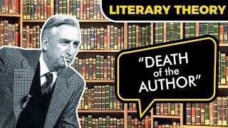 “Death of the Author” and Intertextuality  LITERARY THEORY 4 [upl. by Anillek]