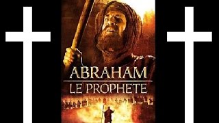 Abraham le Prophète 2000 [upl. by Mahla]