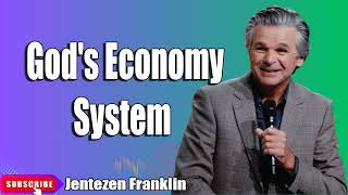 Gods Economy System Jentezen Franklin [upl. by Nosned]