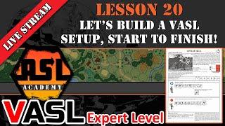 Advanced Squad Leader VASL Scenario Setup Start to Finish [upl. by Zannini]