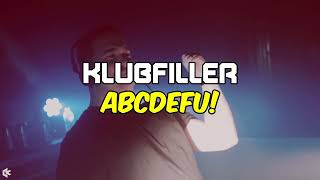 Klubfiller  ABCDEFU [upl. by Halima]