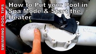 How to put your pool into spa mode and start the Heater [upl. by Dlorrej]