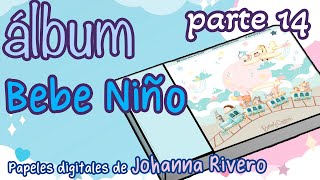 🔴 💕 Álbum Bebé Scrapbook con la colección de Johanna Rivero  Tutorial 💕 Directo  Parte 14 [upl. by Olin]