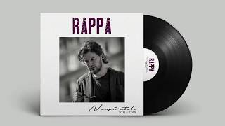 RAPPA  Vagabondul Vieţii Mele cu Alex G 2018 Neapărutele 2011  2018 [upl. by Nisior]