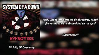 System Of A Down  Vicinity Of Obscenity Subs Español [upl. by Yesrod725]