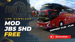 Share Mod Bus ETS2 JB5 V1 Mizta Doel Update Teguh Giyono Support ETS2 V136  V148 [upl. by Einiar]