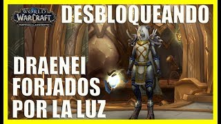 Cadena de misiones para desbloquear a los Draenei Forjados por la Luz  World of Warcraft [upl. by Shanan809]