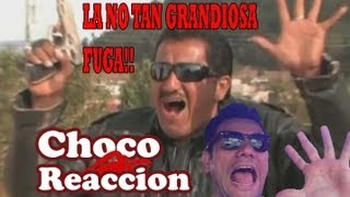 ChocoReaccion La no tan grandiosa fuga [upl. by Aicert]