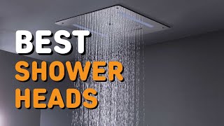 Best Shower Heads in 2021  Top 6 Shower Heads [upl. by Agatha]