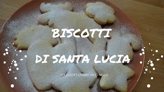 BISCOTTI di SANTA LUCIA [upl. by Llesram]