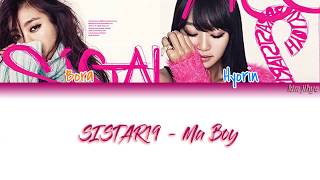 SISTAR19 씨스타19 – Ma Boy Lyrics HanRomEngColor Coded TBS [upl. by Graig]