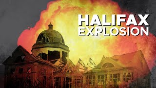 This City Was Devastated by One of the Largest Explosions in History  The Halifax Explosion【4K】 [upl. by Hniht830]