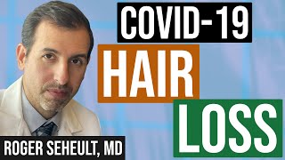 COVID19 and Telogen Effluvium Hair Loss [upl. by Mashe]