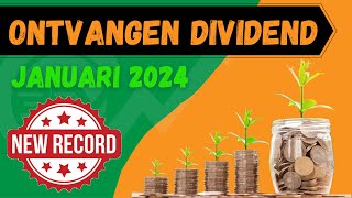 ZOVEEL DIVIDEND HEB IK ONTVANGEN VAN MIJN 14000 PORTFOLIO  DIVIDEND JANUARI 2024 [upl. by Tsuda868]