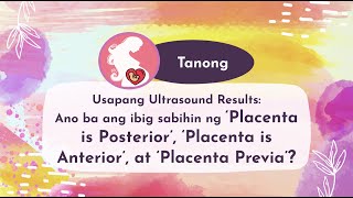 ULTRASOUND RESULTS  Anong ibig sabihin ng PLACENTA is POSTERIOR  ANTERIOR  PLACENTA PREVIA [upl. by Menis1]