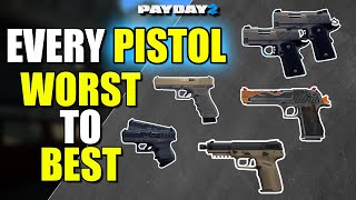 Every PISTOL ranked WORST TO BEST Payday 2 [upl. by Balbinder]