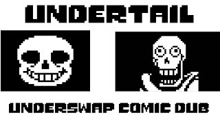 Undertail Underswap Comic Dub [upl. by Kihtrak]