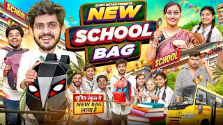 NEW SCHOOL BAG  Magic Bag  Sumit Bhyan [upl. by Notgnirrac262]