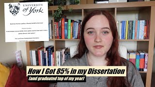 How I Got 85 in my Dissertation  Tips for Getting a First  Law Student  The University of York [upl. by Magda]