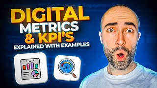 Digital Marketing Metrics amp KPIs Explained With Examples [upl. by Eicarg]