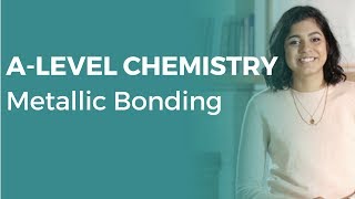 Metallic Bonding  Alevel Chemistry  OCR AQA Edexcel [upl. by Clarke646]