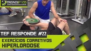 HIPERLORDOSE  4 exercícios para corrigir PASSO A PASSO [upl. by Aielam]