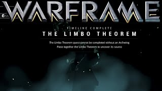 Warframe  The Limbo Theorem Quest [upl. by Llenet407]