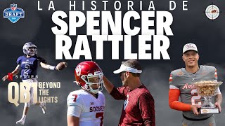 De FAVORITO AL HEISMAN y posible PICK 1 al OLVIDO La historia de SPENCER RATTLER [upl. by Grogan]