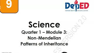 SCIENCE 9 MODULE 3 NON MENDELIAN PATTERNS OF INHERITANCE PART 1 INCOMPLETE DOMINANCE ANSWER KEY [upl. by Aihsele]