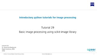 Tutorial 29 Basic image processing using scikitimage library [upl. by Yraunaj]