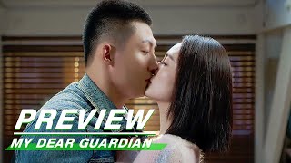 Preview A Hot Kiss  My Dear Guardian EP22  爱上特种兵  iQIYI [upl. by Beitris]