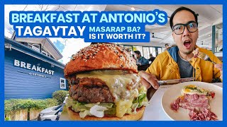 BREAKFAST AT ANTONIOS TAGAYTAY Is it Worth It • FILIPINO w English Sub • The Poor Traveler [upl. by Akenaj]