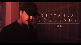 Rota  Şeytanla Sözleşme Official Video [upl. by Gunther340]