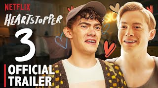 Heartstopper Season 3 Trailer Release Date  FIRST LOOK [upl. by Karin]