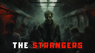 The Strangers  Creepypasta Storytime [upl. by Birk808]