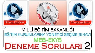 2020  MEB EKYS  EĞİTİM KURUMLARINA YÖNETİCİ SEÇME  DENEME SORULARI 2 [upl. by Dorrie]