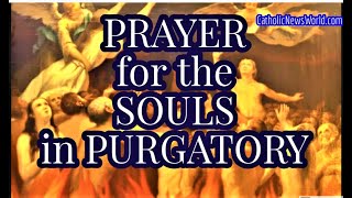 PRAYER to Release 1000 Souls from Purgatory by St Gertrude  Prayer for the Souls in Purgatory [upl. by Mame753]