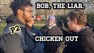 P2 Bob The Gob Confronted By Bloodfire Speakers Corner [upl. by Gnod]