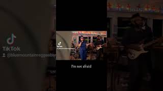 Im not afraid  Etana Cover by Blue Mountain Reggae Band reggae [upl. by Publia]