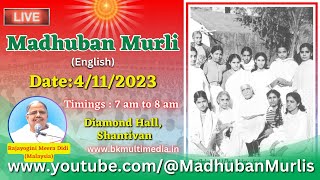 Madhuban Murli English LIVE  4112023 Saturday 700 am to 800 am IST [upl. by Simah]