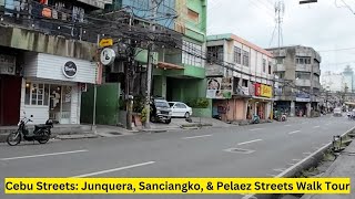 Cebu Streets Junquera Sanciangko amp Pelaez Streets Walk Tour cebu cebutravel bisaya cebucity [upl. by Ruhtua885]