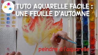 Tuto aquarelle facile  une feuille dautomne [upl. by Madancy]